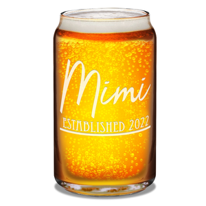 Mimi Established 2022 Etched on 16 oz Beer Glass Can