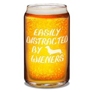 Easily Distracted by Wieners 16 oz Beer Glass Can