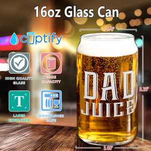 Dad Juice 16 oz Beer Glass Can