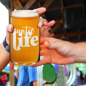 Auntie Life Etched on 16 oz Beer Glass Can