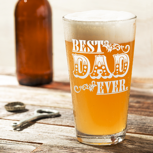 Best Dad Ever Engraved Beer Pint Glass