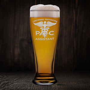 PA-C Certified Physician Assistant Beer Pilsner Glass