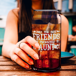 Get Promoted to Aunt Glass