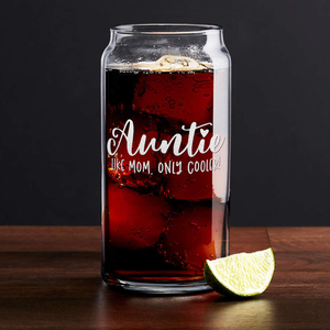 Auntie Like Mom, Only Cooler! Etched on Glass