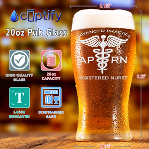 APRN Advanced Practice Registered Nurse Etched 20 oz Beer Pub Glass