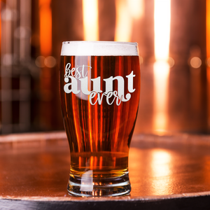 Best Aunt Ever Etched on 20 oz Pub Glass