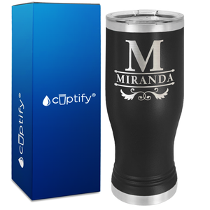 Personalized Initial Style Engraved on 20oz Pilsner