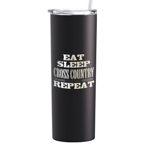 Eat Sleep Cross Country Repeat Laser Engraved on Stainless Steel Cross Country Tumbler