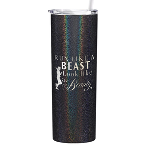 Run Like a Beast Look Like a Beauty Laser Engraved on Stainless Steel Cross Country Tumbler