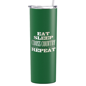 Eat Sleep Cross Country Repeat Laser Engraved on Stainless Steel Cross Country Tumbler