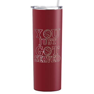 You Just Got Served Laser Engraved on Stainless Steel Volleyball Tumbler