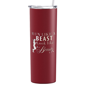Run Like a Beast Look Like a Beauty Laser Engraved on Stainless Steel Cross Country Tumbler