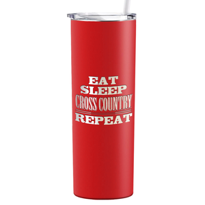 Eat Sleep Cross Country Repeat Laser Engraved on Stainless Steel Cross Country Tumbler