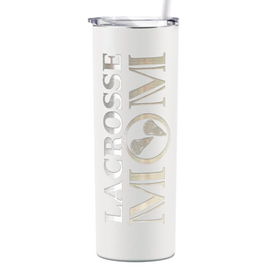 Lacrosse Mom Laser Engraved on Stainless Steel Lacrosse Tumbler