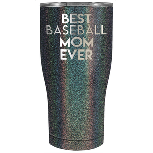 Best Baseball Mom Ever Laser Engraved on Stainless Steel Baseball Tumbler