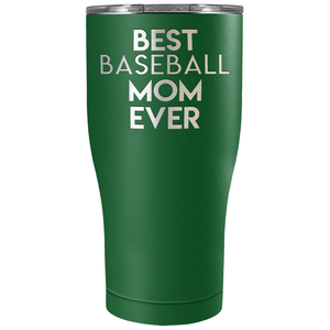 Best Baseball Mom Ever Laser Engraved on Stainless Steel Baseball Tumbler