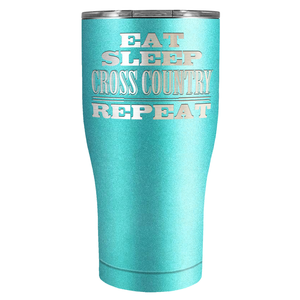 Eat Sleep Cross Country Repeat Laser Engraved on Stainless Steel Cross Country Tumbler