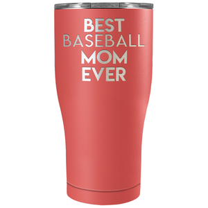 Best Baseball Mom Ever Laser Engraved on Stainless Steel Baseball Tumbler