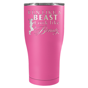 Run Like a Beast Look Like a Beauty Laser Engraved on Stainless Steel Cross Country Tumbler