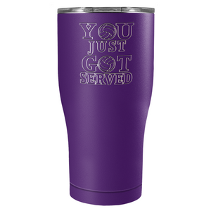 You Just Got Served Laser Engraved on Stainless Steel Volleyball Tumbler