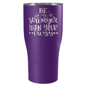 Be Stronger Laser Engraved on Stainless Steel Motivational Tumbler