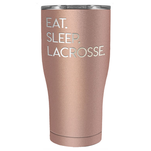 Eat Sleep Lacrosse Laser Engraved on Stainless Steel Lacrosse Tumbler