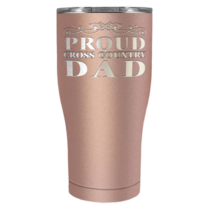 Proud Cross Country Dad Laser Engraved on Stainless Steel Cross Country Tumbler