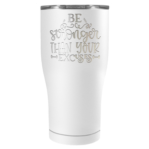 Be Stronger Laser Engraved on Stainless Steel Motivational Tumbler