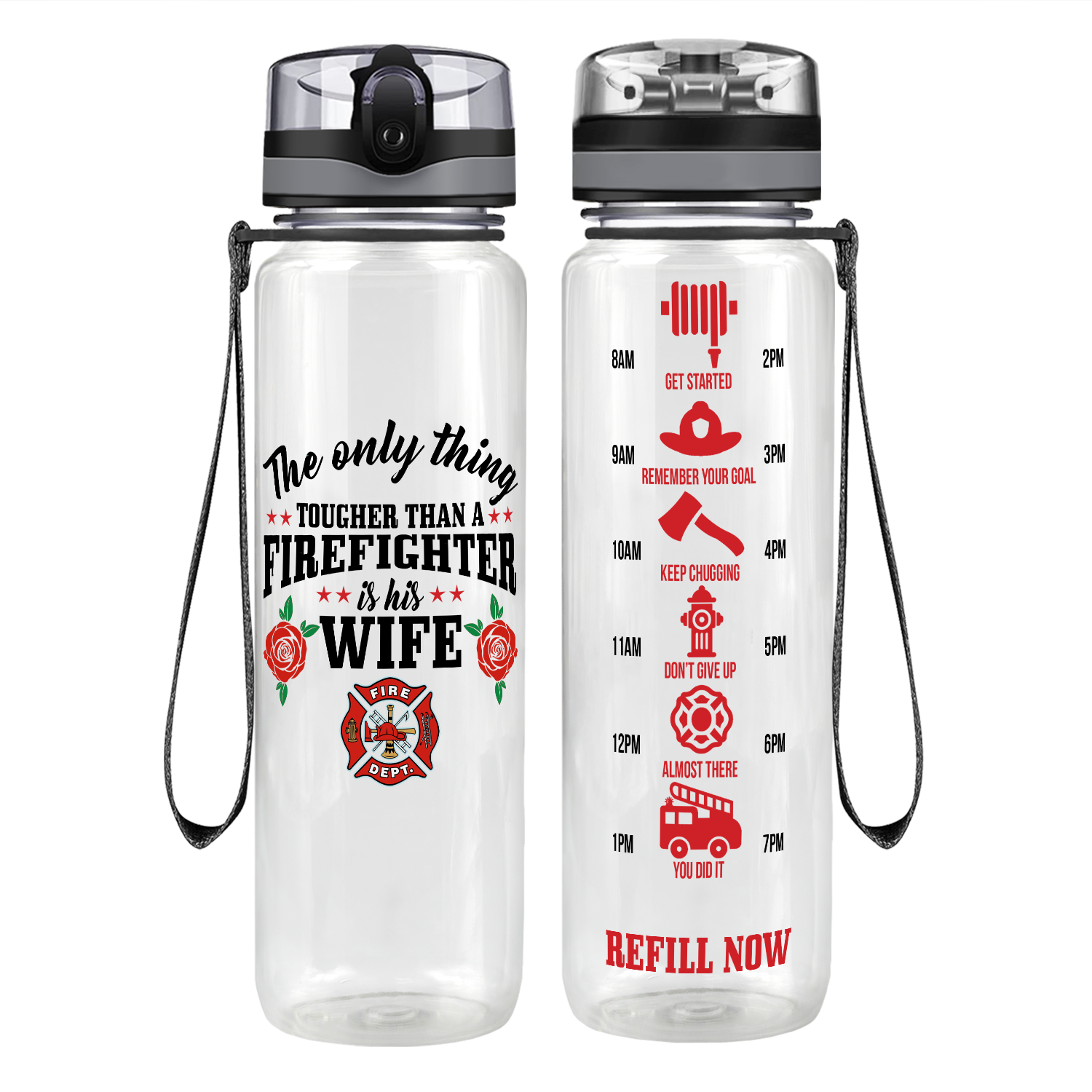 The Only Thing Tougher Than A Firefighter Is His Wife Motivational Tracking Water Bottle