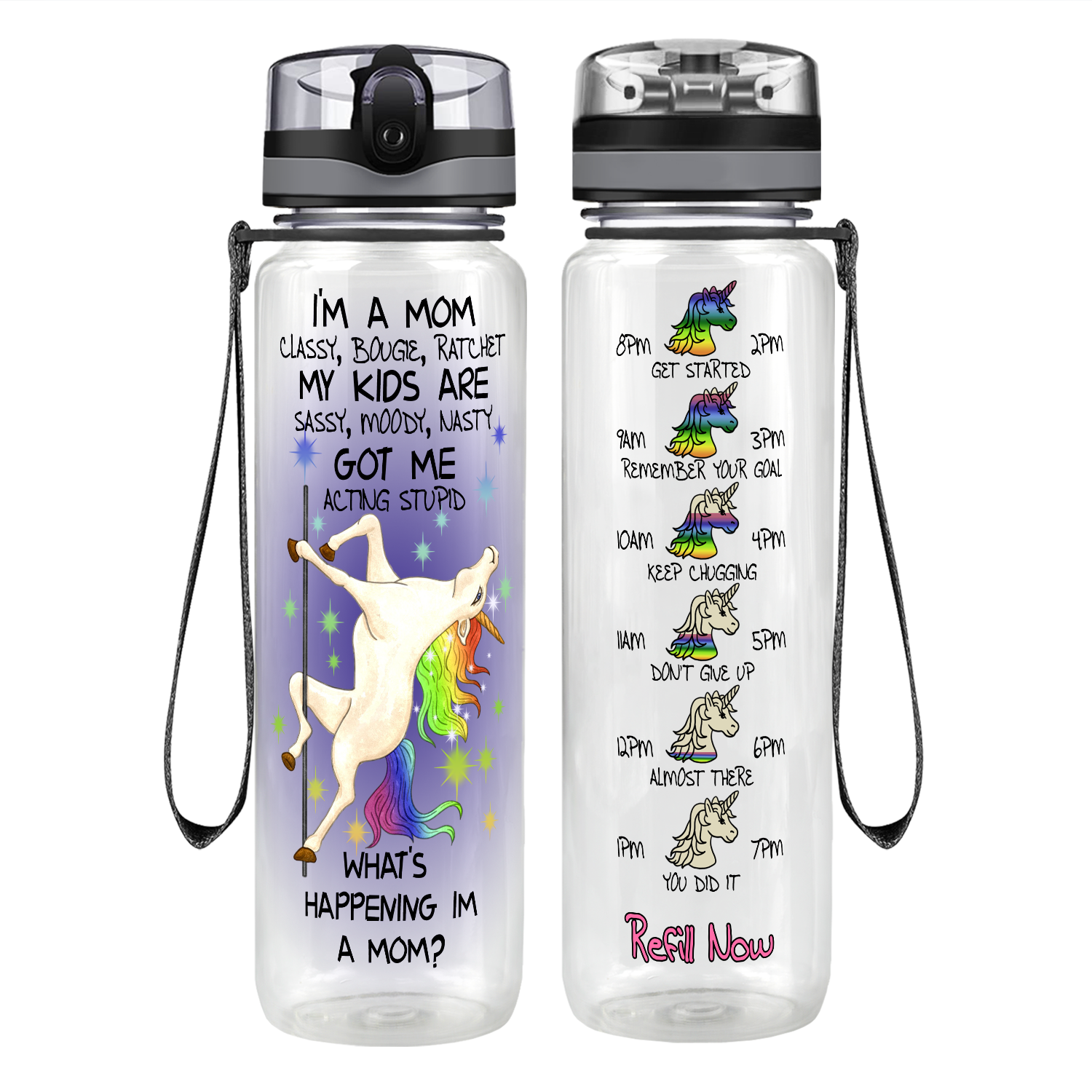 I'm A Mom Classy, Bougie, Ratchet Motivational Tracking Water Bottle
