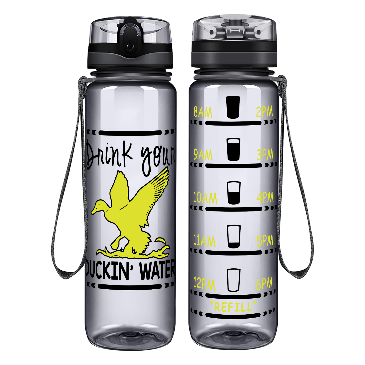 Drink Your Ducking Water on 32 oz Motivational Tracking Water Bottle