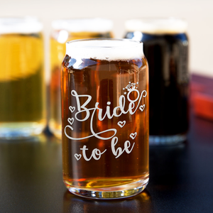 Bride To Be Etched on 5 oz Beer Glass Can - Set of Four