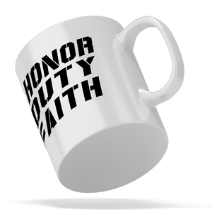 Honor Duty Faith 11 oz 11oz Ceramic Coffee Mug