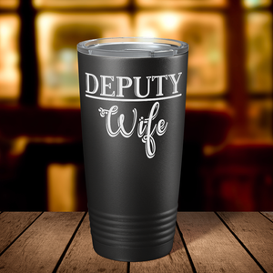 Deputy Wife 20oz Black Police Tumbler