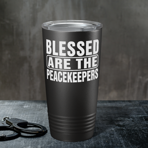 Blessed are the Peacekeepers 20oz Black Police Tumbler