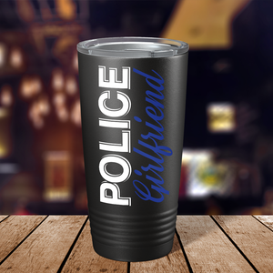 Police Girlfriend 20oz Black Tumbler