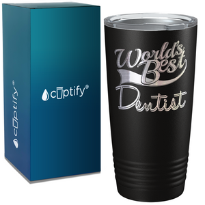 World's Best Dentist on Dentist 20oz Tumbler