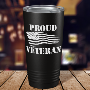 Proud Veteran on Black 20 oz Stainless Steel Tumbler