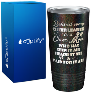 Behind Every Cheerleader Is A Cheer Mom on 20oz Tumbler