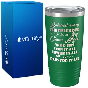 Behind Every Cheerleader Is A Cheer Mom on 20oz Tumbler