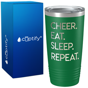 Eat Sleep Cheer Repeat on 20oz Tumbler
