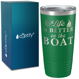 Life is Better on the Boat on White 20 oz Stainless Steel Tumbler