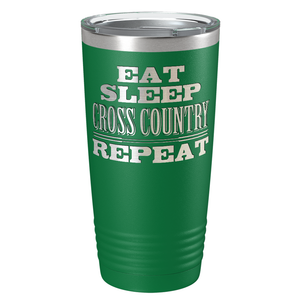 Eat Sleep Cross Country Repeat Laser Engraved on Stainless Steel Cross Country Tumbler