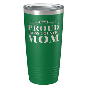 Proud Cross Country Mom Laser Engraved on Stainless Steel Cross Country Tumbler