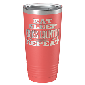 Eat Sleep Cross Country Repeat Laser Engraved on Stainless Steel Cross Country Tumbler