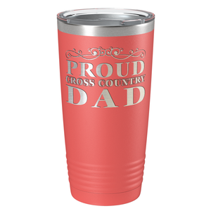 Proud Cross Country Dad Laser Engraved on Stainless Steel Cross Country Tumbler
