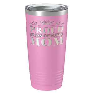 Proud Cross Country Mom Laser Engraved on Stainless Steel Cross Country Tumbler
