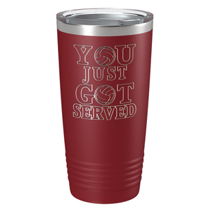 You Just Got Served Laser Engraved on Stainless Steel Volleyball Tumbler