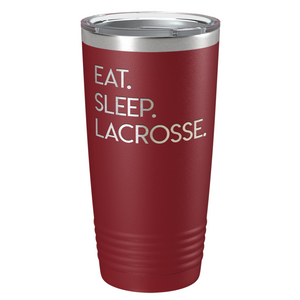 Eat Sleep Lacrosse Laser Engraved on Stainless Steel Lacrosse Tumbler