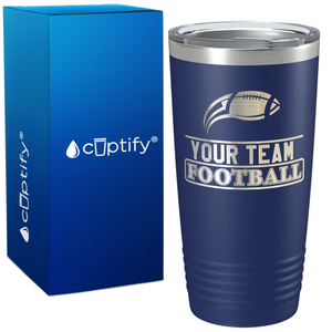 Personalized Your Team Name Football on 20oz Tumbler